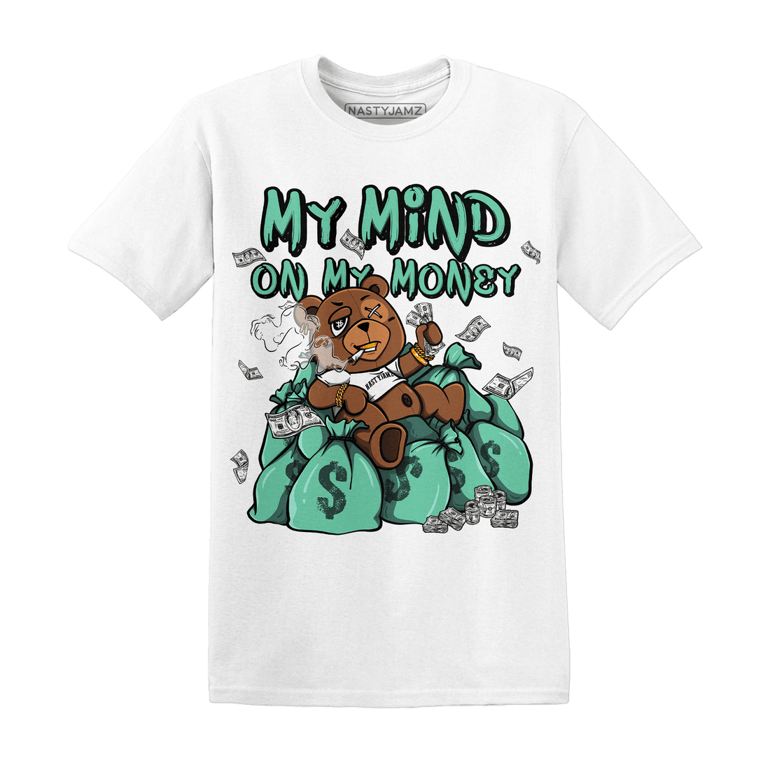 High OG Green Glow 1s T Shirt Match My Mind On My Money BER - NastyJamz