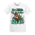 High OG Green Glow 1s T Shirt Match My Mind On My Money BER - NastyJamz