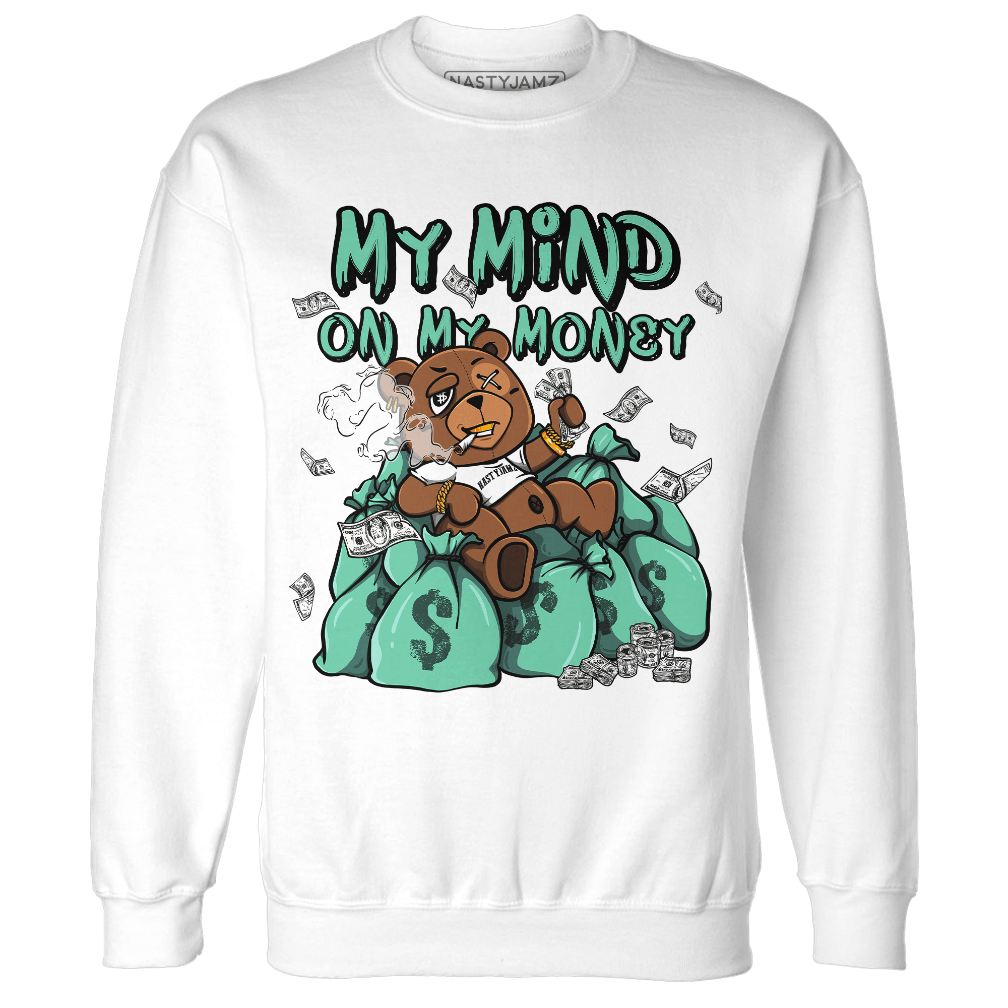 High OG Green Glow 1s Sweatshirt Match My Mind On My Money BER - NastyJamz