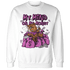 GS Hyper Violet 4s Sweatshirt Match My Mind On My Money BER - NastyJamz