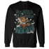Oxidized Green 4s Sweatshirt Match My Mind On My Money BER - NastyJamz