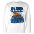 Royal Reimagined 1s Sweatshirt Match My Mind On My Money BER - NastyJamz