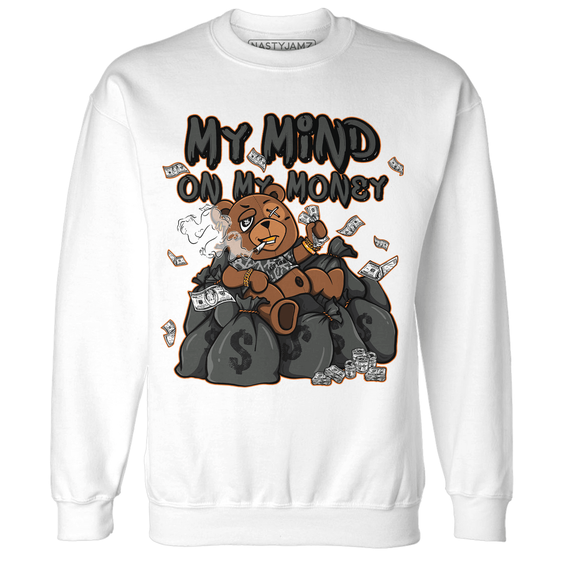 Fear Pack 3s Sweatshirt Match My Mind On My Money BER - NastyJamz