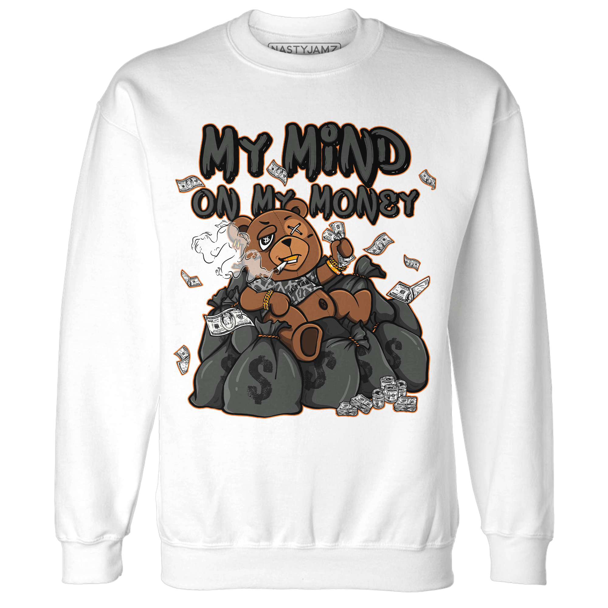 Fear Pack 3s Sweatshirt Match My Mind On My Money BER - NastyJamz