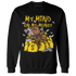 Thunder 4s Sweatshirt Match My Mind On My Money BER - NastyJamz
