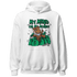 Lucky Green 5s Hoodie Match My Mind On My Money BER - NastyJamz