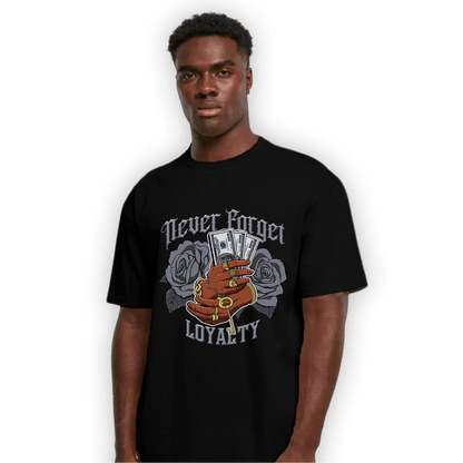 Stealth 14s T Shirt Match Never Forget Loyalty - NastyJamz