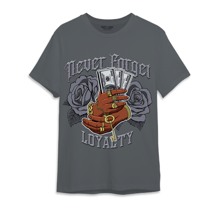 Stealth 14s T Shirt Match Never Forget Loyalty - NastyJamz