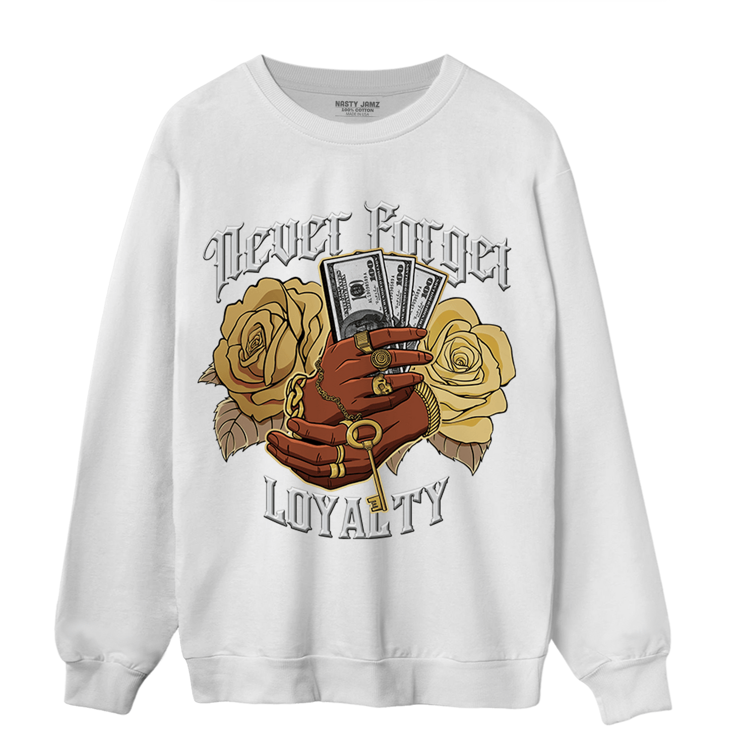 High OG Metallic Gold 1s Sweatshirt Match Never Forget Loyalty - NastyJamz