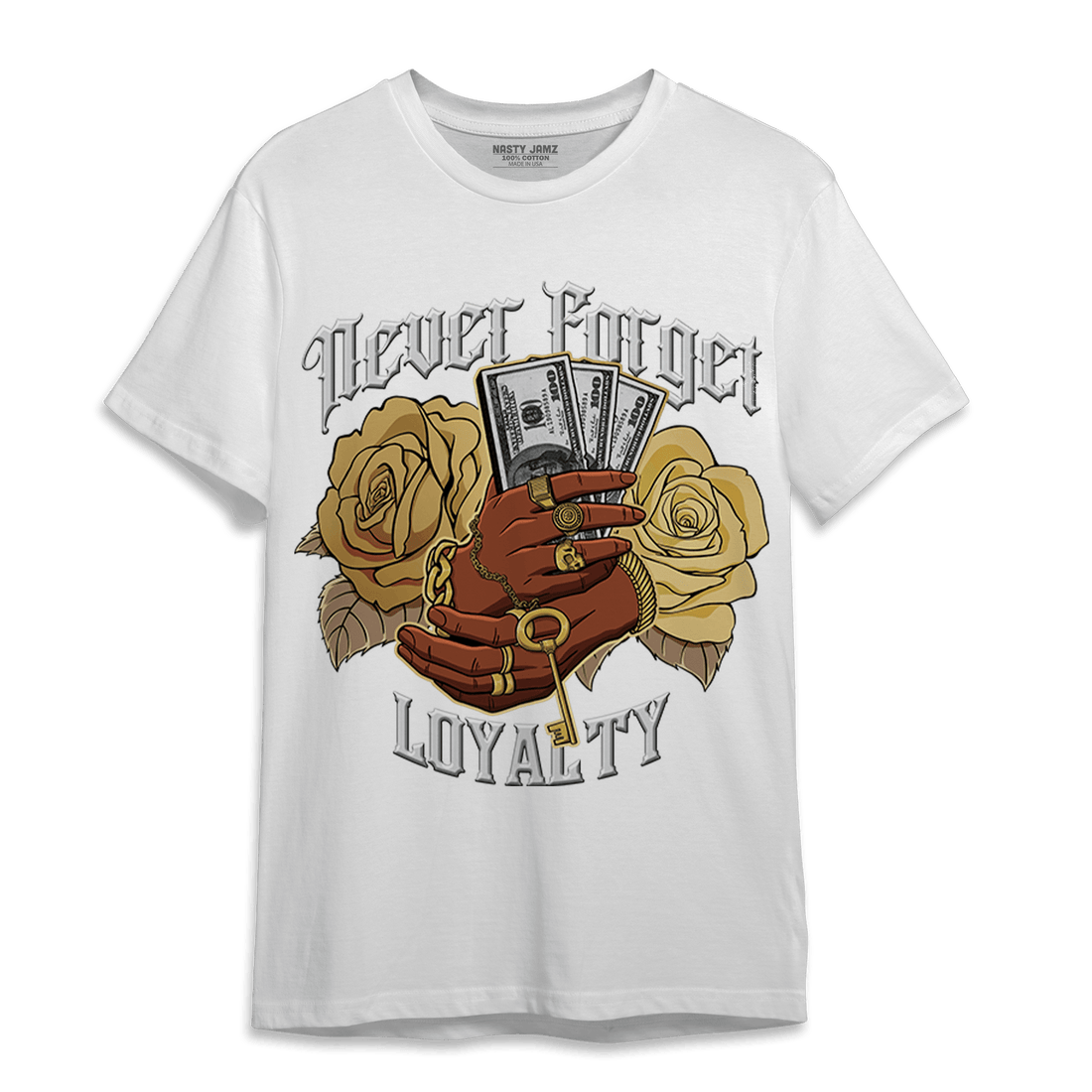 High OG Metallic Gold 1s T Shirt Match Never Forget Loyalty - NastyJamz