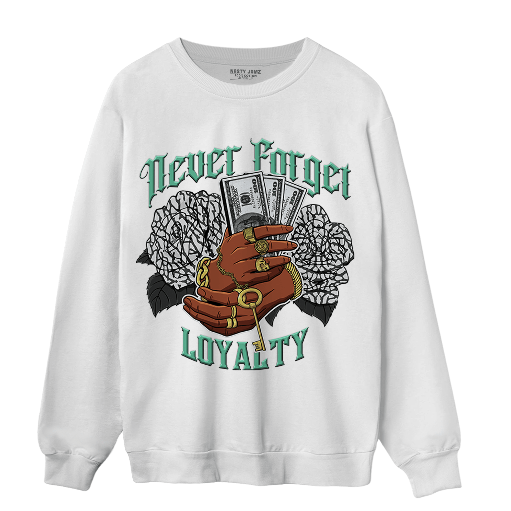 Green Glow 3s Sweatshirt Match Never Forget Loyalty - NastyJamz