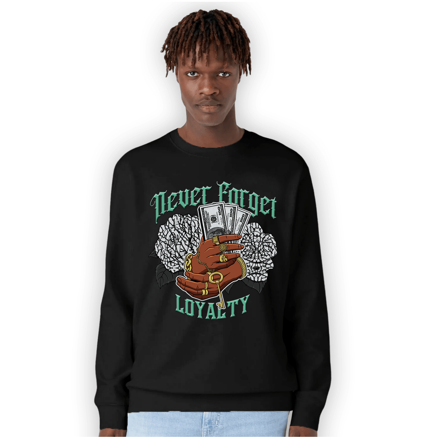 Green Glow 3s Sweatshirt Match Never Forget Loyalty - NastyJamz