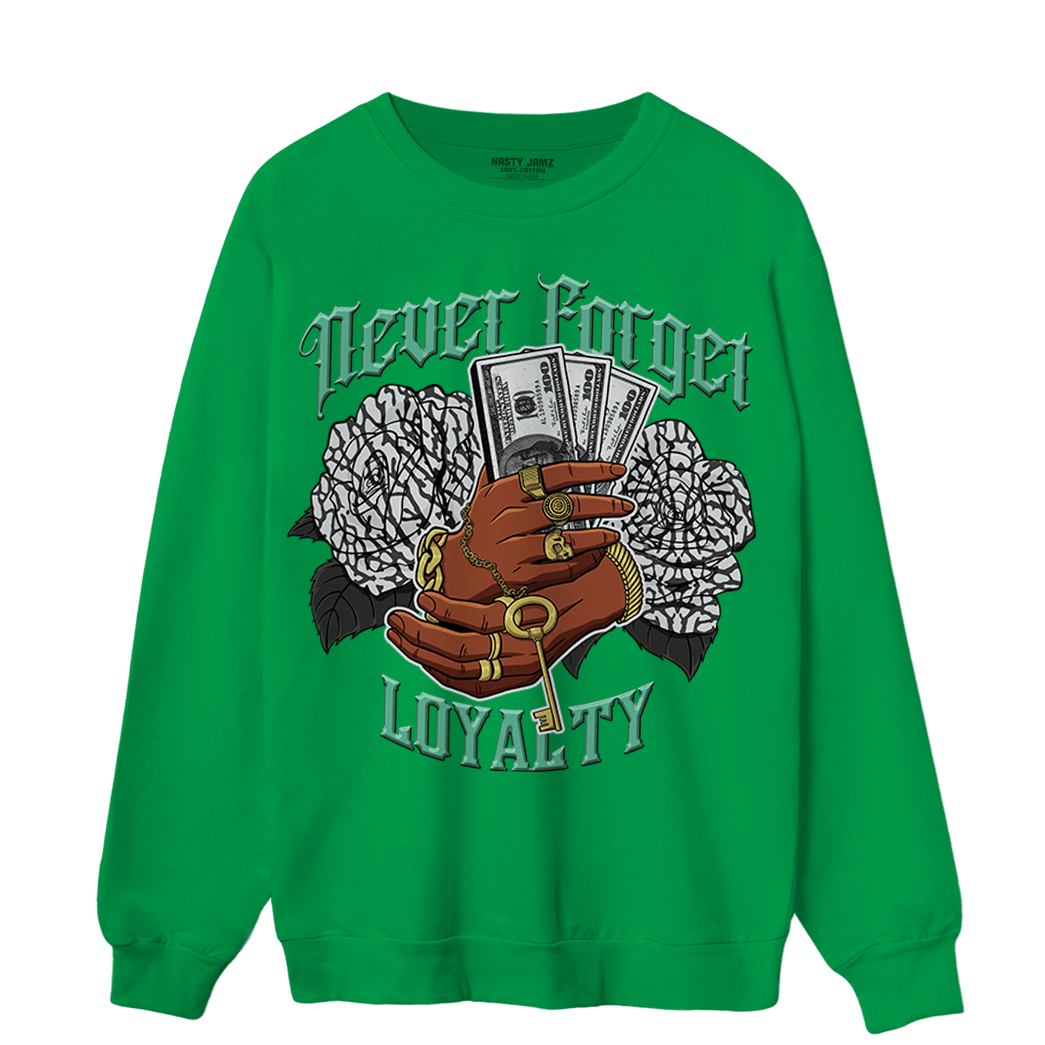 Green Glow 3s Sweatshirt Match Never Forget Loyalty - NastyJamz