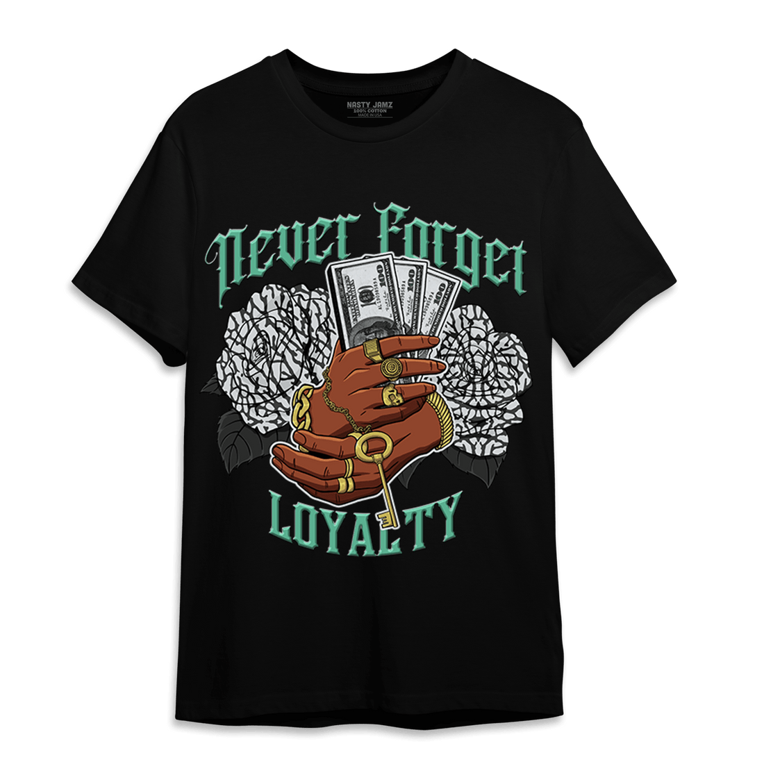 Green Glow 3s T Shirt Match Never Forget Loyalty - NastyJamz