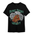 Green Glow 3s T Shirt Match Never Forget Loyalty - NastyJamz