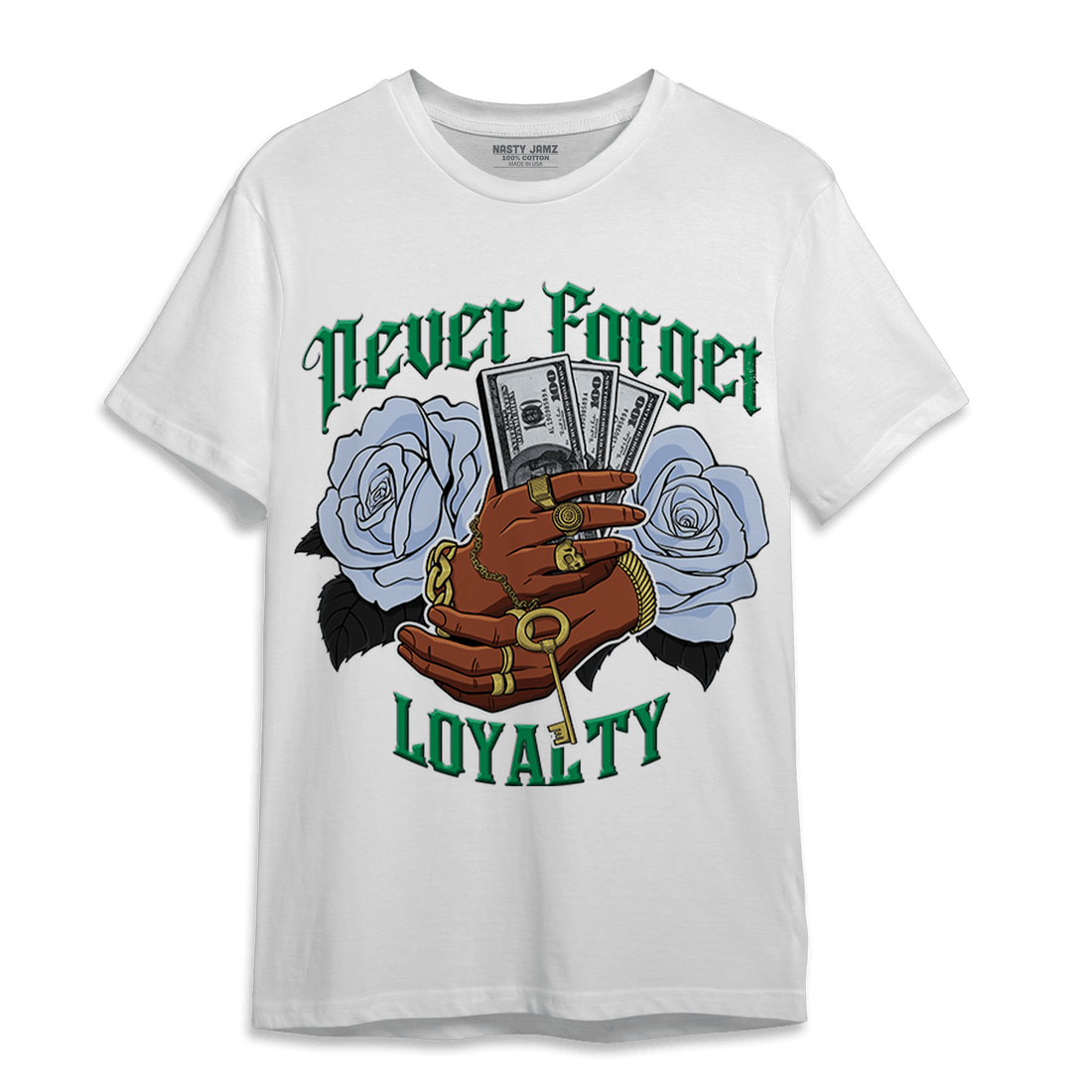 Lucky Green 5s T Shirt Match Never Forget Loyalty - NastyJamz