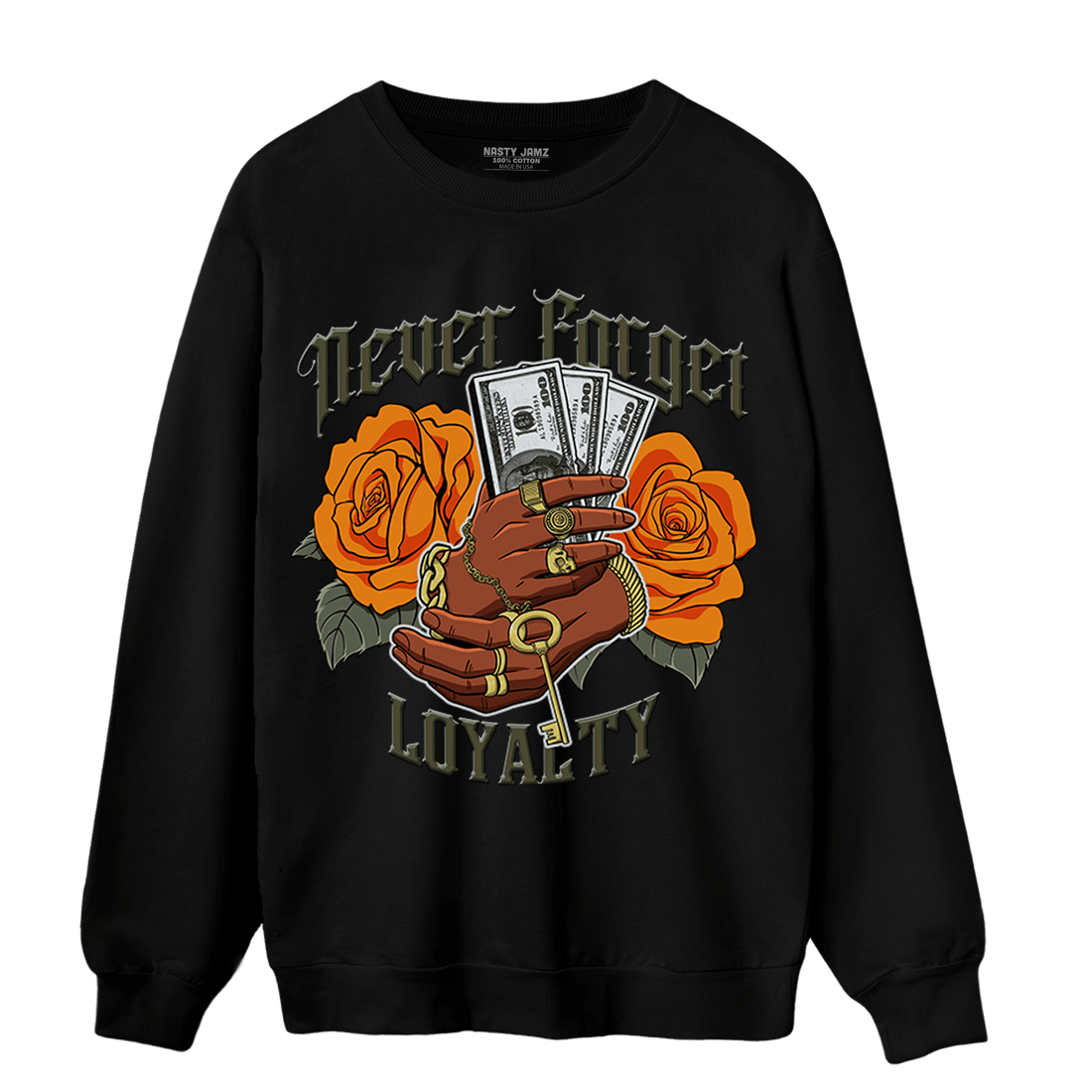 Olive 5s Sweatshirt Match Never Forget Loyalty - NastyJamz