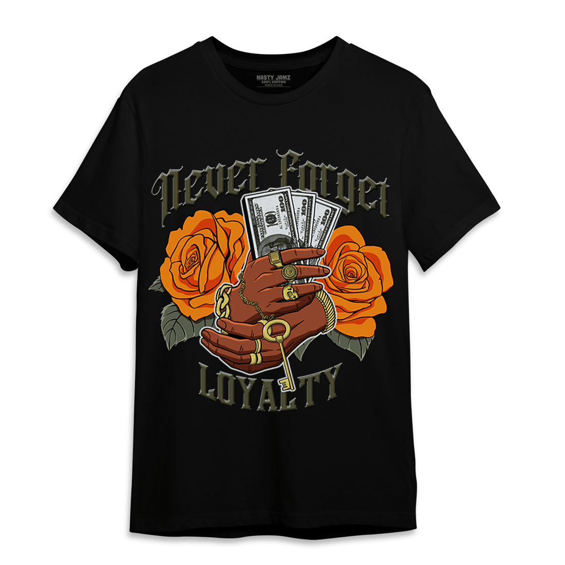 Olive 5s T Shirt Match Never Forget Loyalty - NastyJamz