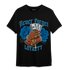 Powder Blue 9s T Shirt Match Never Forget Loyalty - NastyJamz
