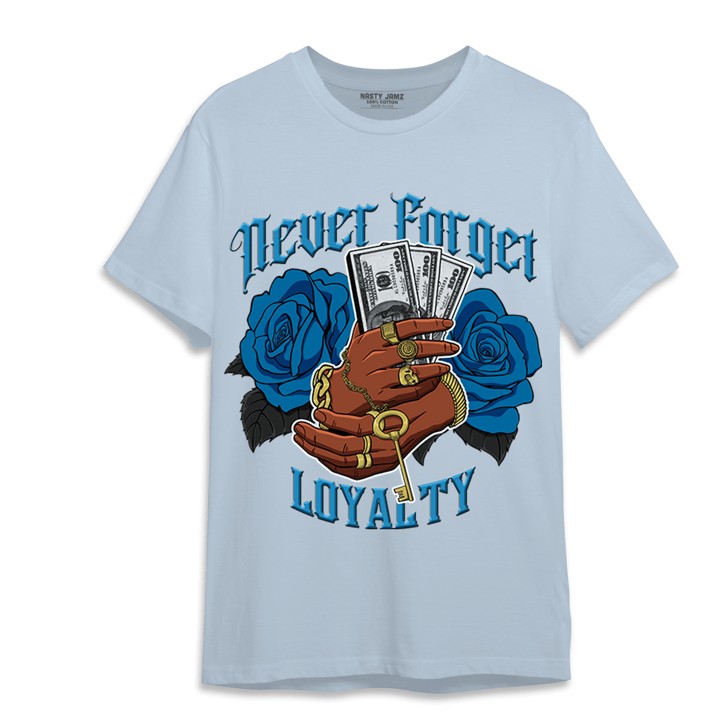 Powder Blue 9s T Shirt Match Never Forget Loyalty - NastyJamz