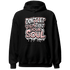 Low Legend Pink 11s Hoodie Match Never Taint Your Soul - NastyJamz