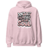 Low Legend Pink 11s Hoodie Match Never Taint Your Soul - NastyJamz