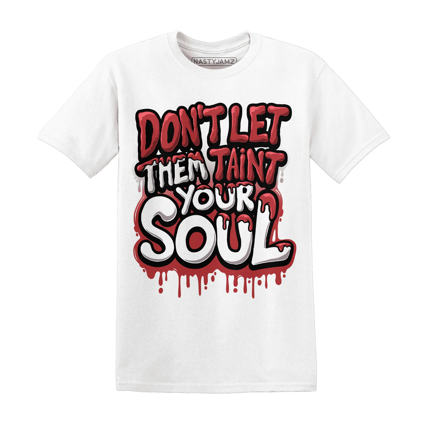 Black-Toe-Reimagined-Red-White-1s-NastyJamz-T-Shirt-Match-Never-Taint-Your-Soul