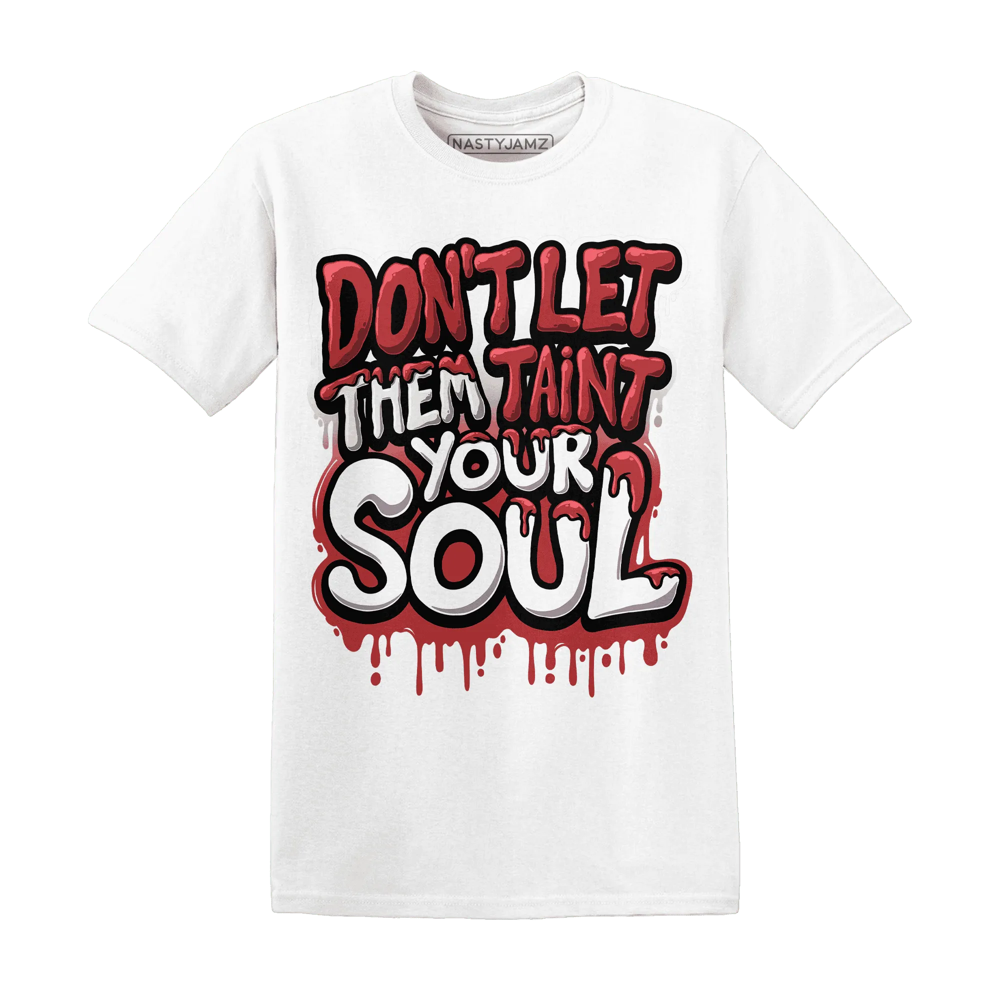 Black-Toe-Reimagined-Red-White-1s-NastyJamz-T-Shirt-Match-Never-Taint-Your-Soul
