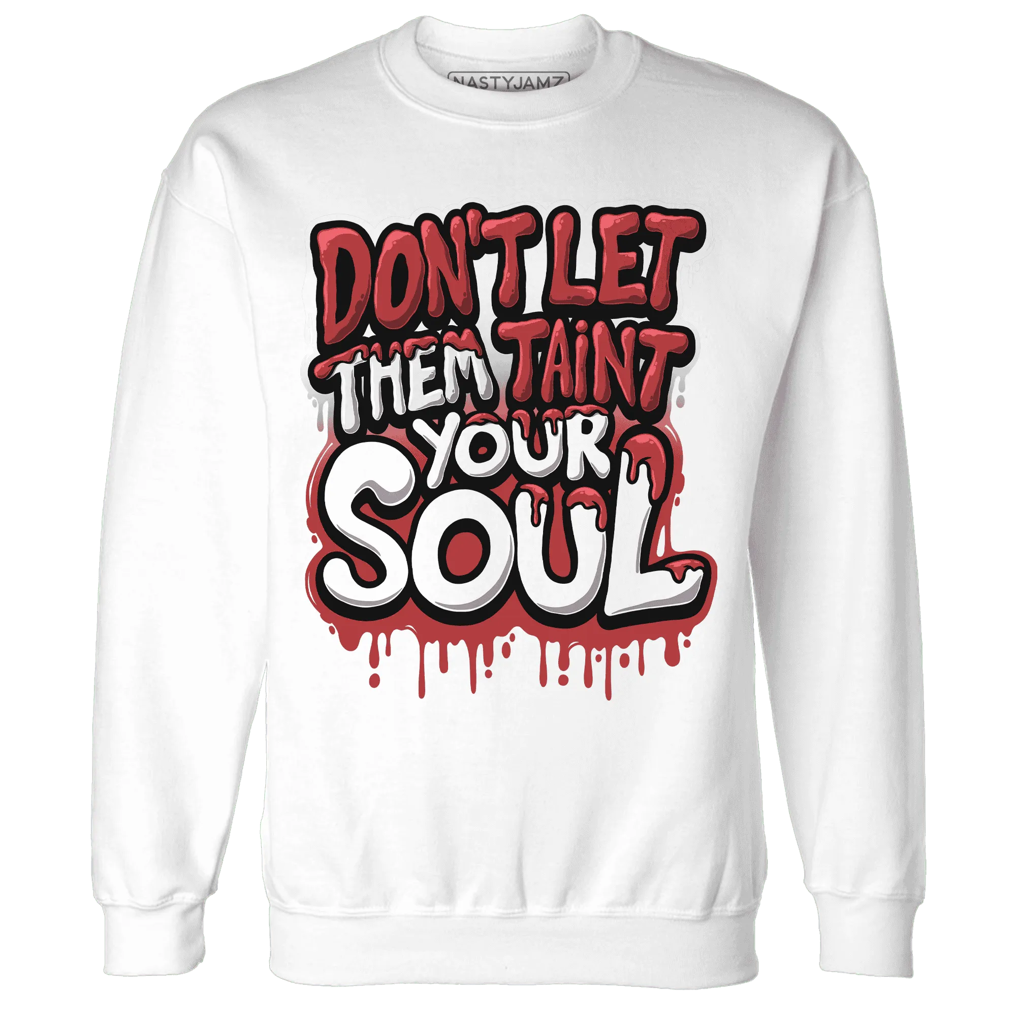 Black-Toe-Reimagined-Red-White-1s-NastyJamz-Sweatshirt-Match-Never-Taint-Your-Soul