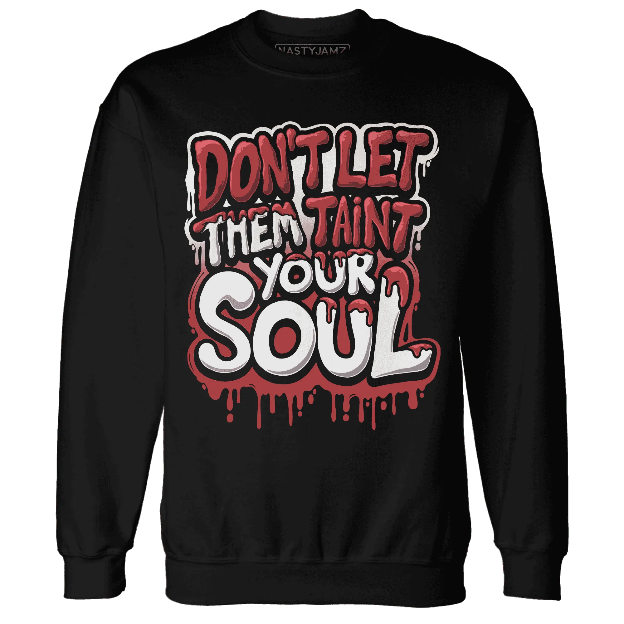 Black-Toe-Reimagined-Red-White-1s-NastyJamz-Sweatshirt-Match-Never-Taint-Your-Soul
