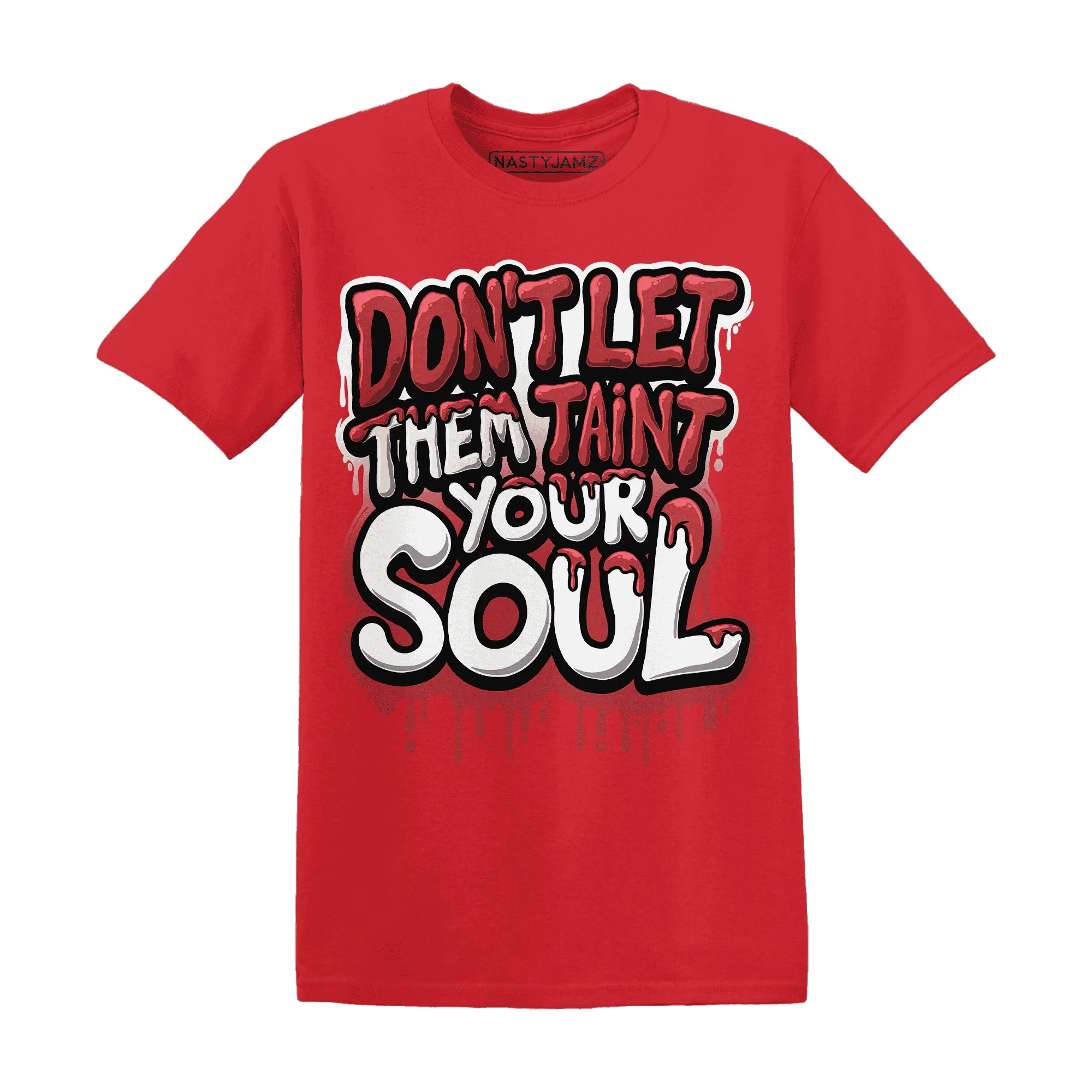 Black-Toe-Reimagined-Red-White-1s-NastyJamz-T-Shirt-Match-Never-Taint-Your-Soul