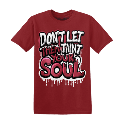 High 85 Metallic Burgundy 1s T Shirt Match Never Taint Your Soul - NastyJamz
