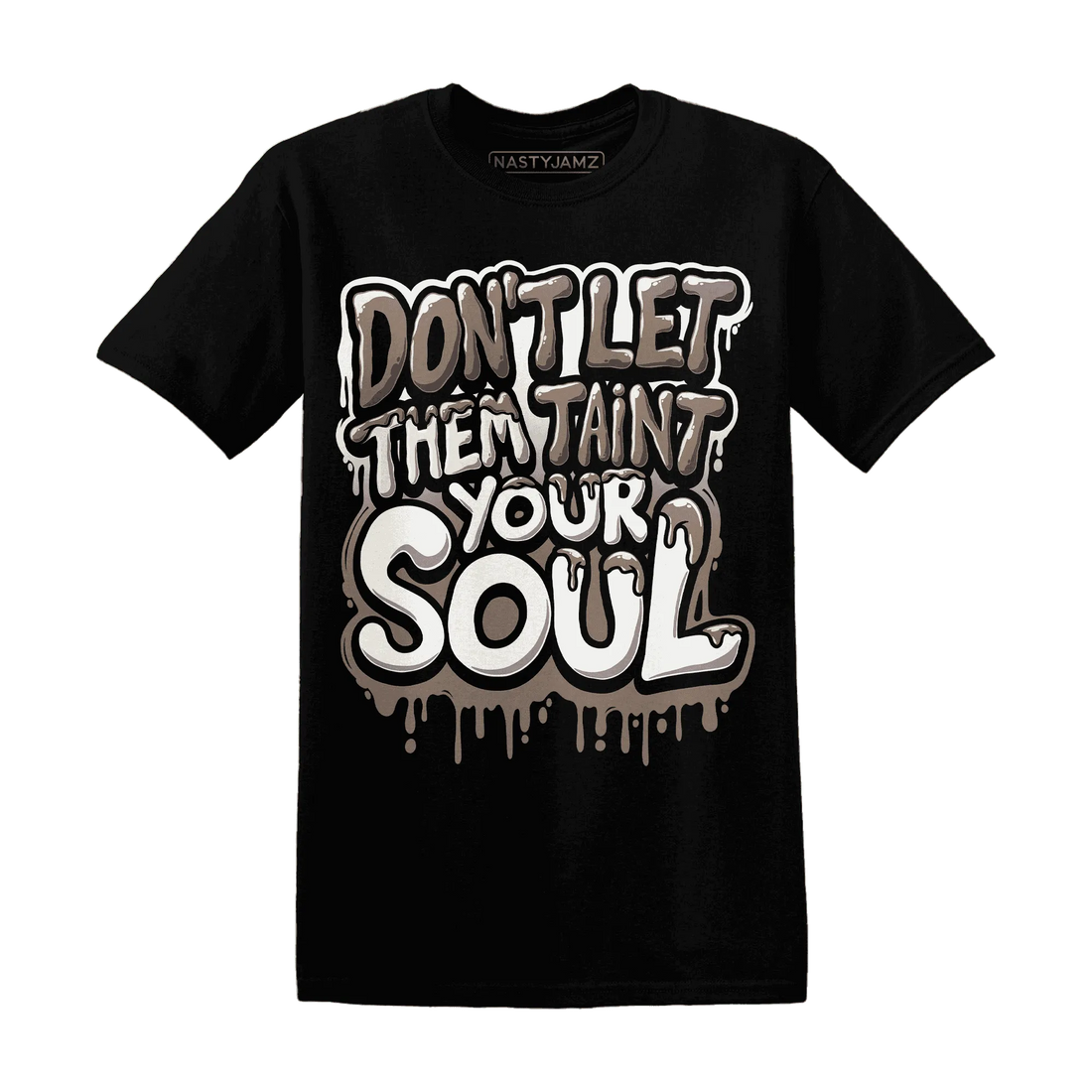NastyJamz-Low-Mocha-1s-T-Shirt-Match-Never-Taint-Your-Soul