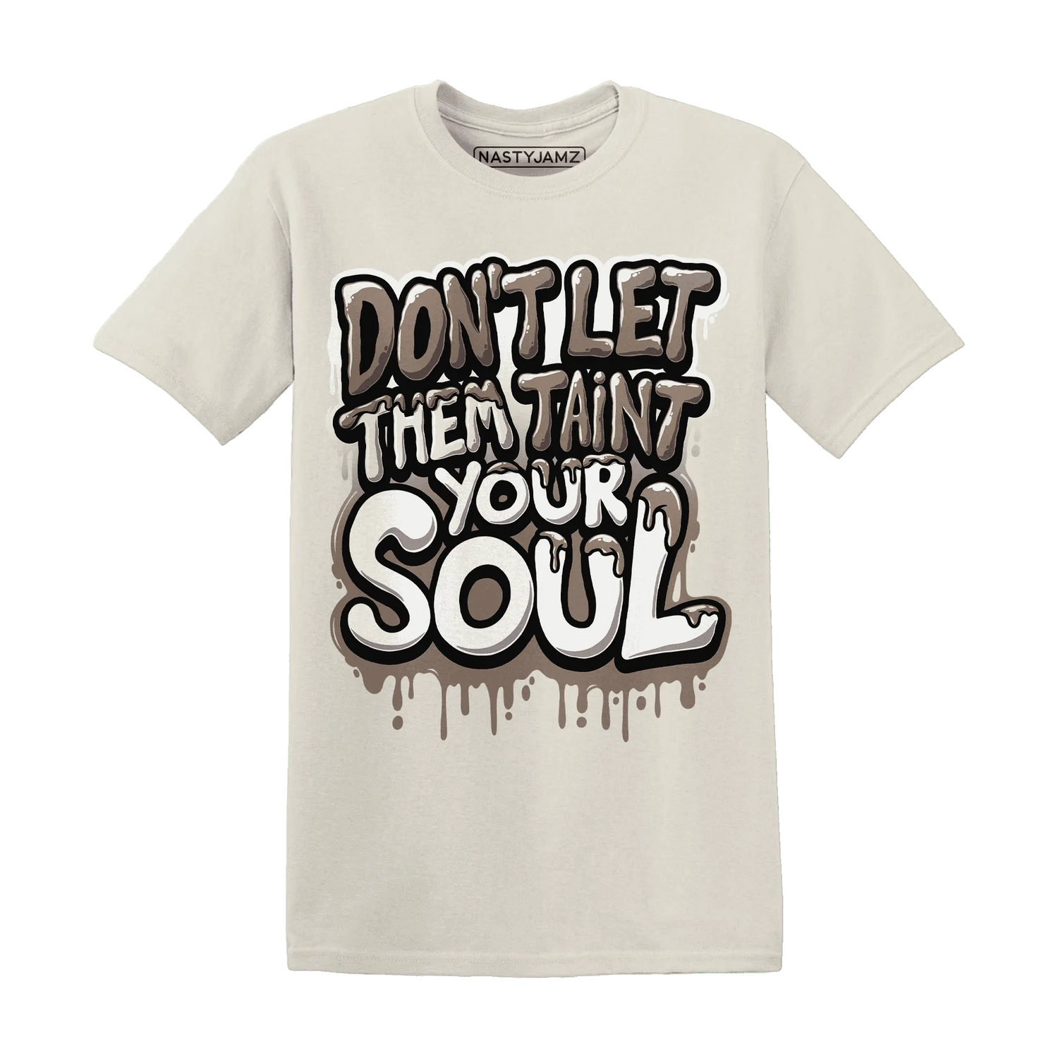 NastyJamz-Low-Mocha-1s-T-Shirt-Match-Never-Taint-Your-Soul