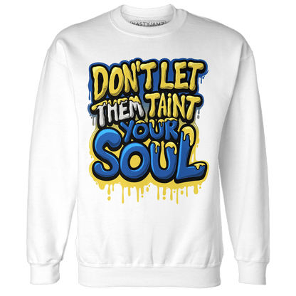 Low OG Canary TVSC 1s Sweatshirt Match Never Taint Your Soul - NastyJamz