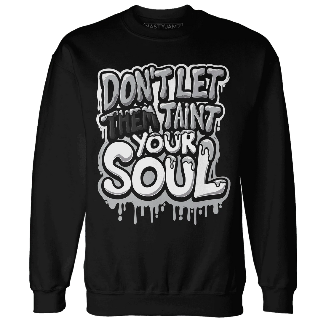 Wolf-Grey-1s-Sweatshirt-Match-Never-Taint-Your-Soul
