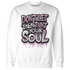 Orchid-Neutral-Grey-Black-White-4s-NastyJamz-Sweatshirt-Match-Never-Taint-Your-Soul