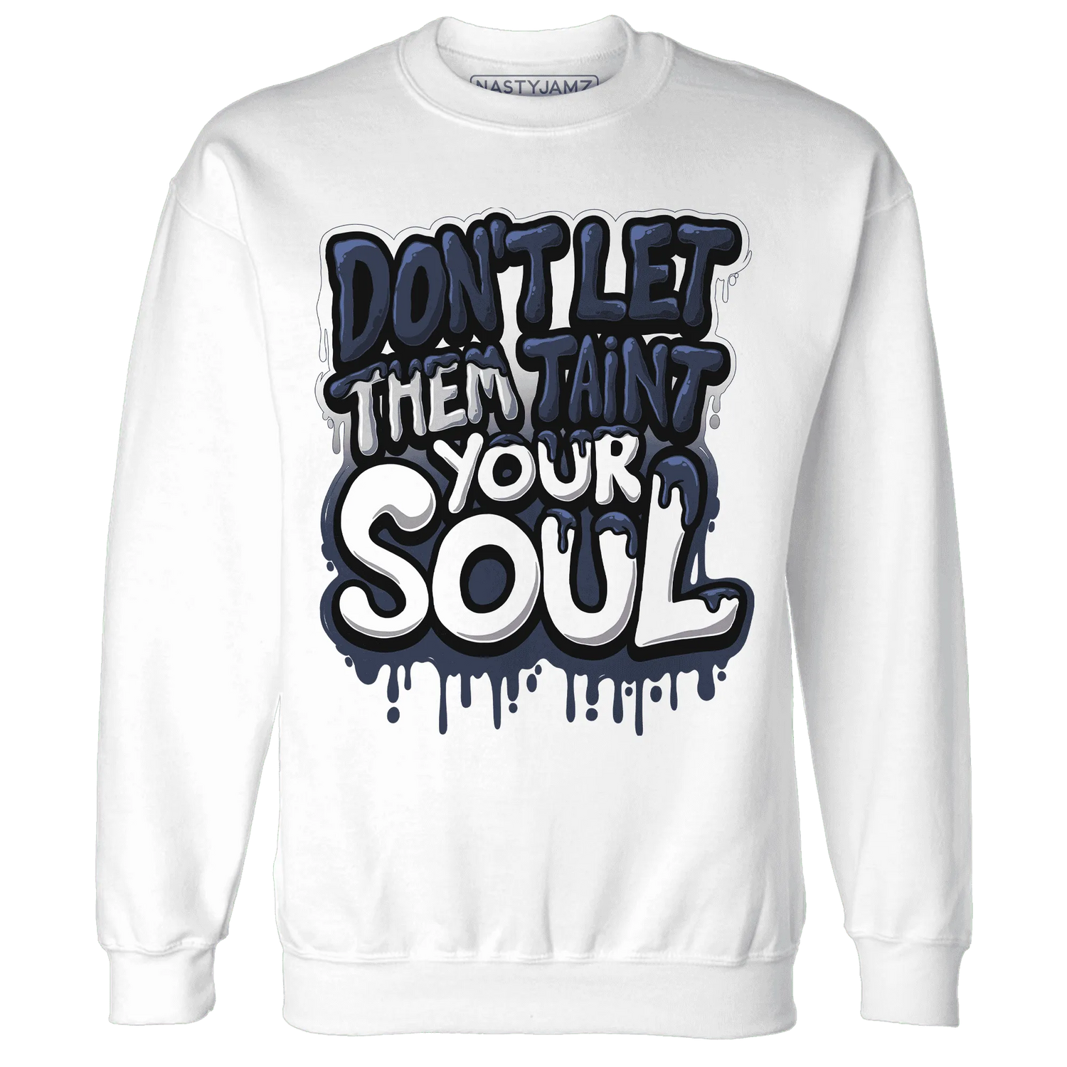 White-Navy-6s-Sweatshirt-Match-Never-Taint-Your-Soul