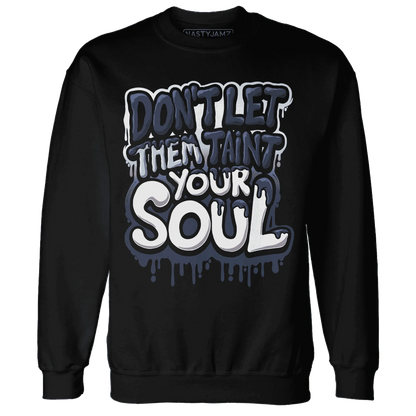 White-Navy-6s-Sweatshirt-Match-Never-Taint-Your-Soul