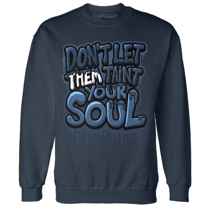 AM 1 86 Jackie RBS Sweatshirt Match Never Taint Your Soul - NastyJamz