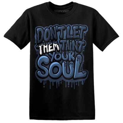 AM 1 86 Jackie RBS T Shirt Match Never Taint Your Soul - NastyJamz