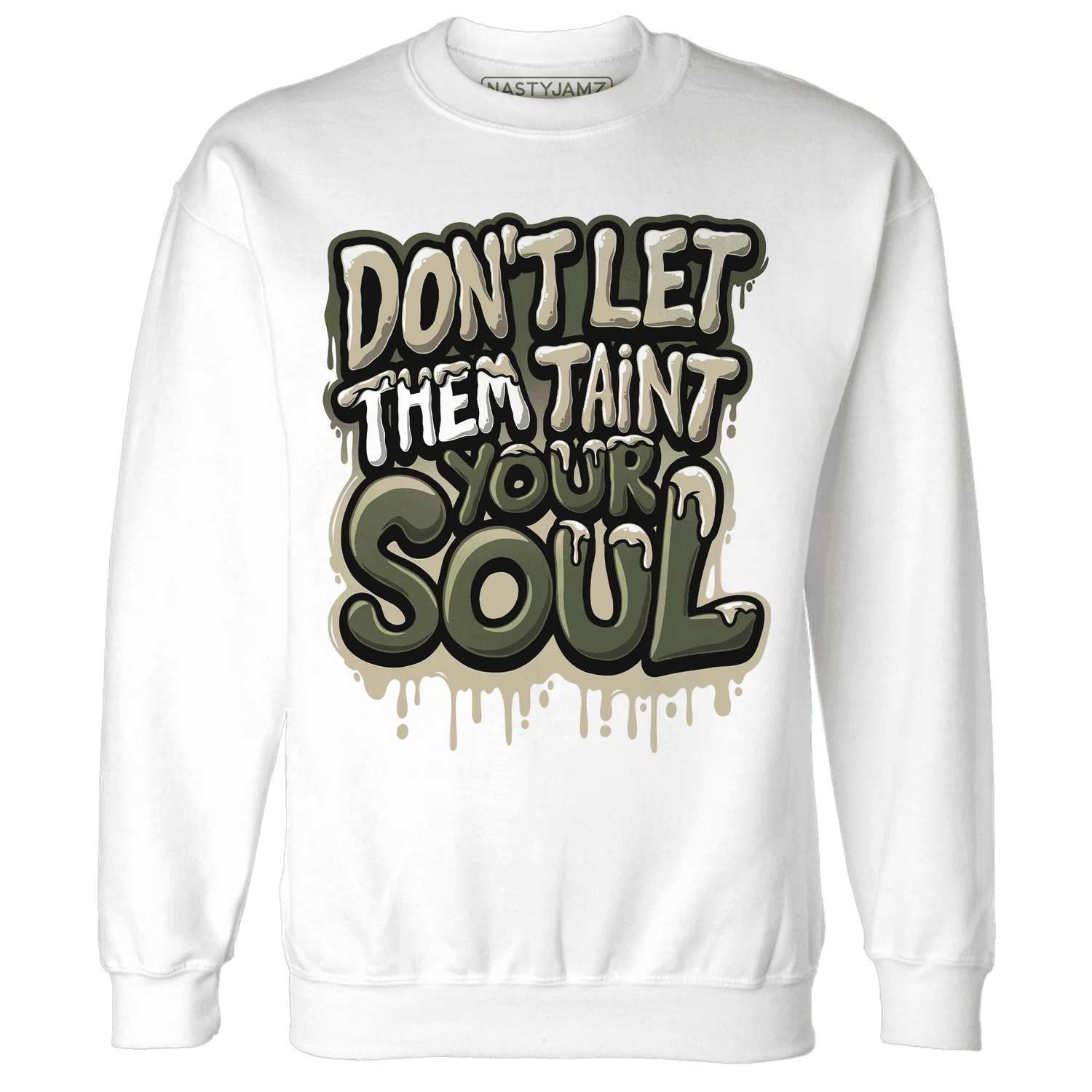AM-1-Essential-Premium-NastyJamz-Sweatshirt-Match-Never-Taint-Your-Soul