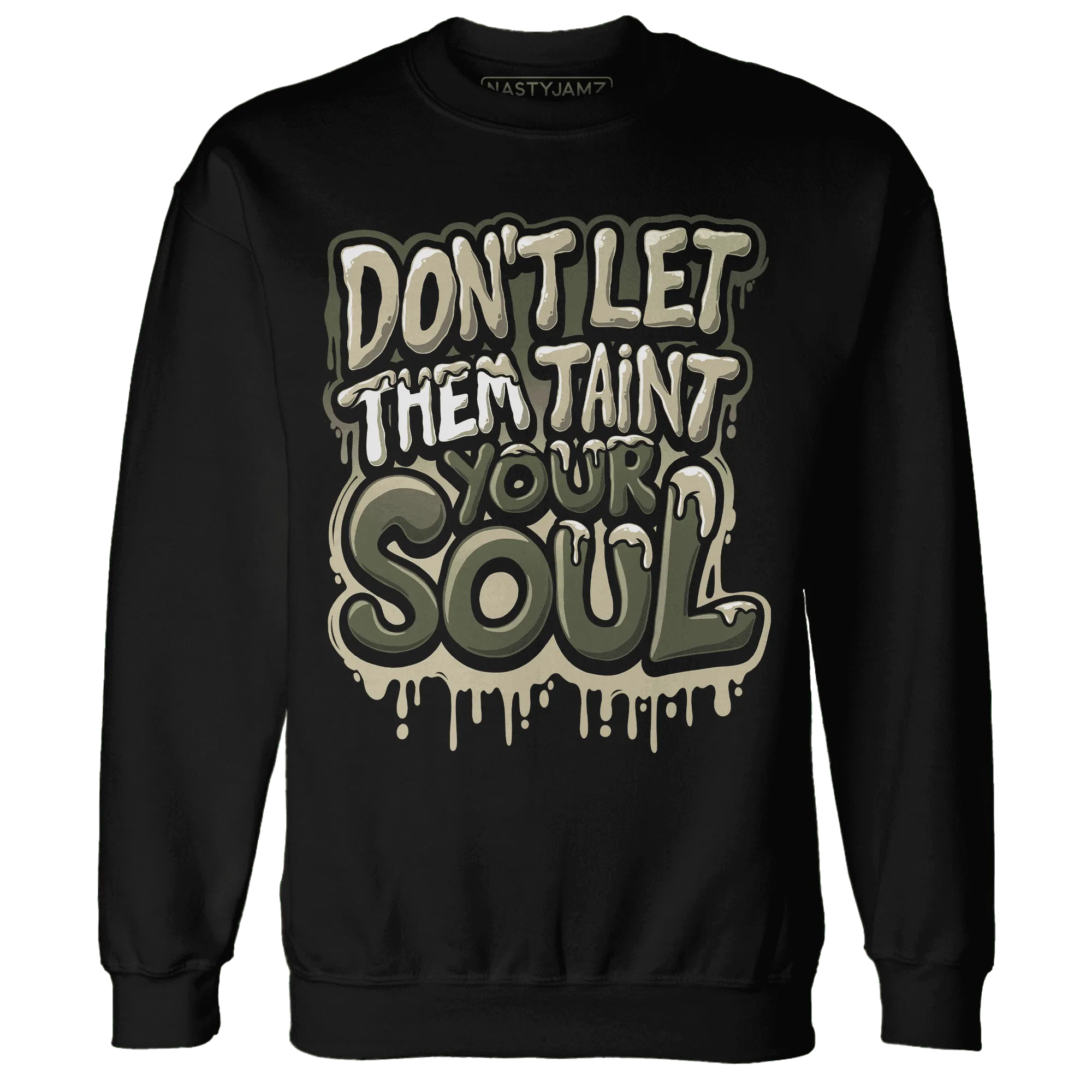 AM-1-Essential-Premium-NastyJamz-Sweatshirt-Match-Never-Taint-Your-Soul
