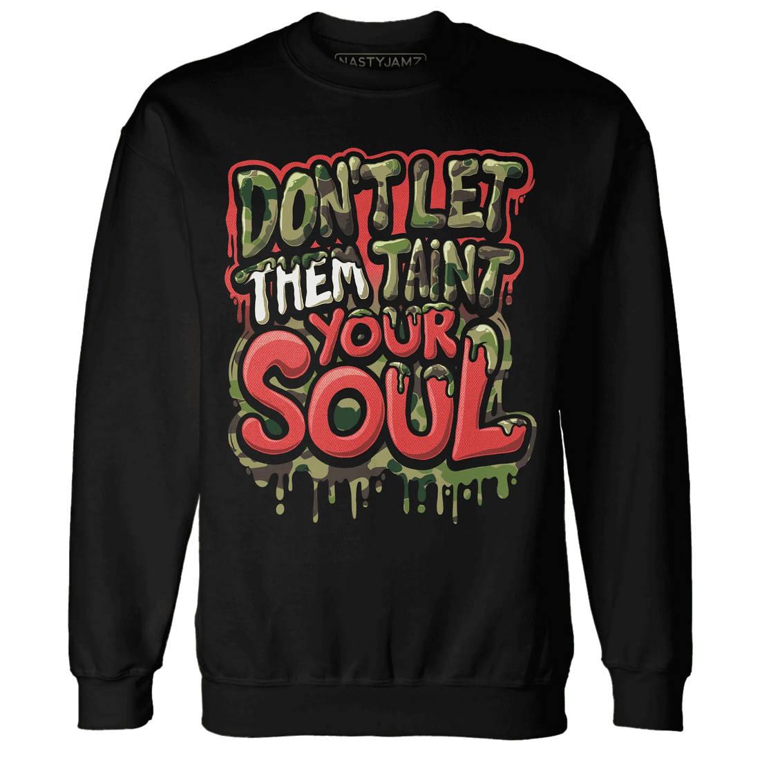 AM-90-Dark-Sage-Solar-Red-NastyJamz-Sweatshirt-Match-Never-Taint-Your-Soul