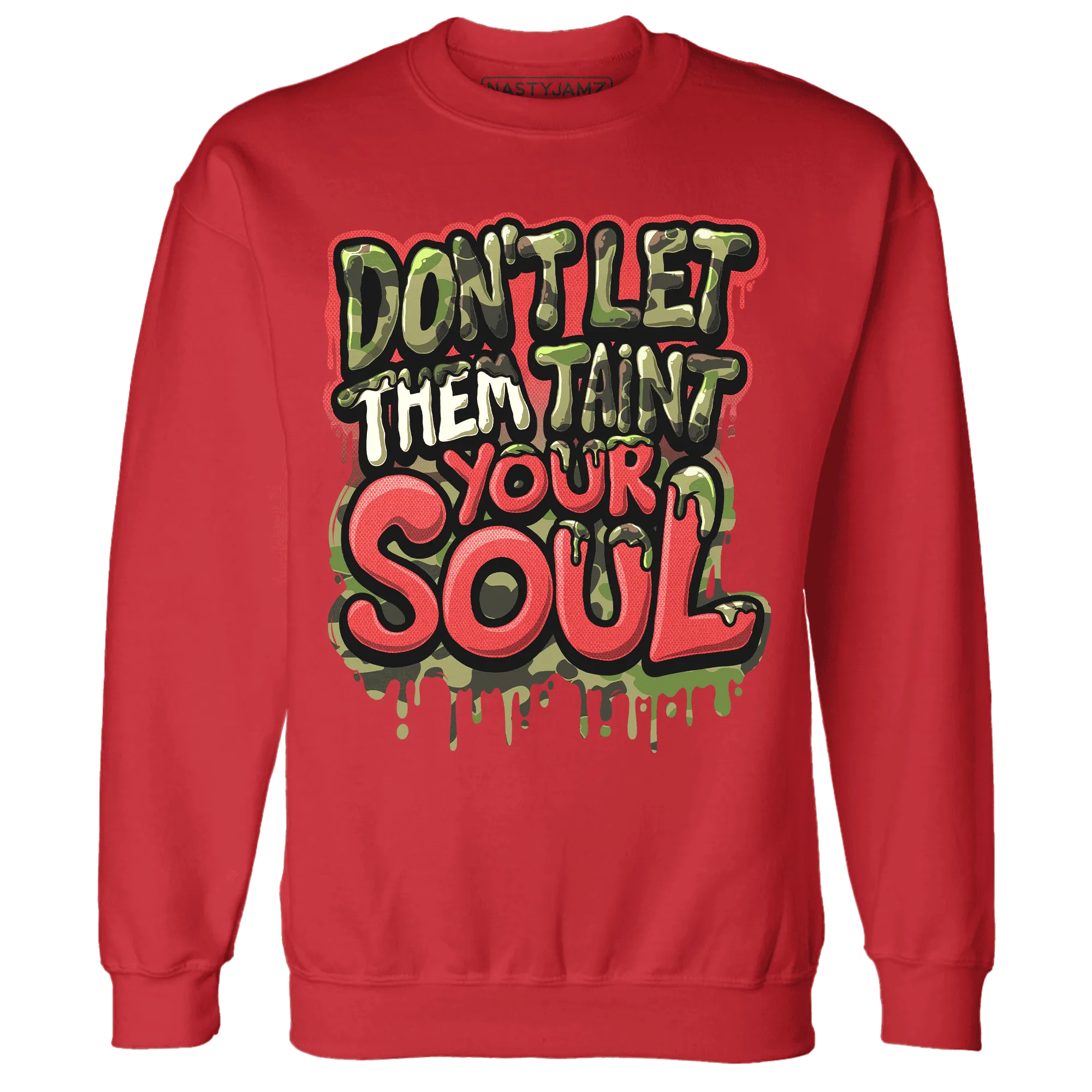 AM-90-Dark-Sage-Solar-Red-NastyJamz-Sweatshirt-Match-Never-Taint-Your-Soul