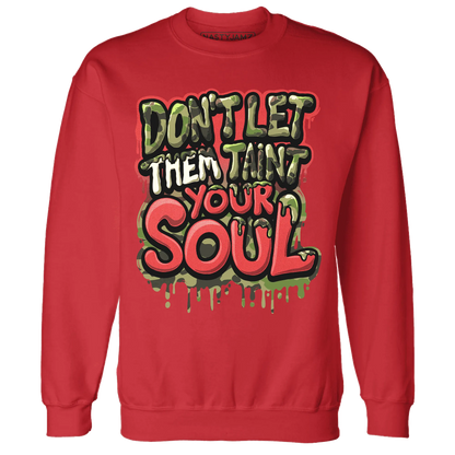 AM-90-Dark-Sage-Solar-Red-NastyJamz-Sweatshirt-Match-Never-Taint-Your-Soul