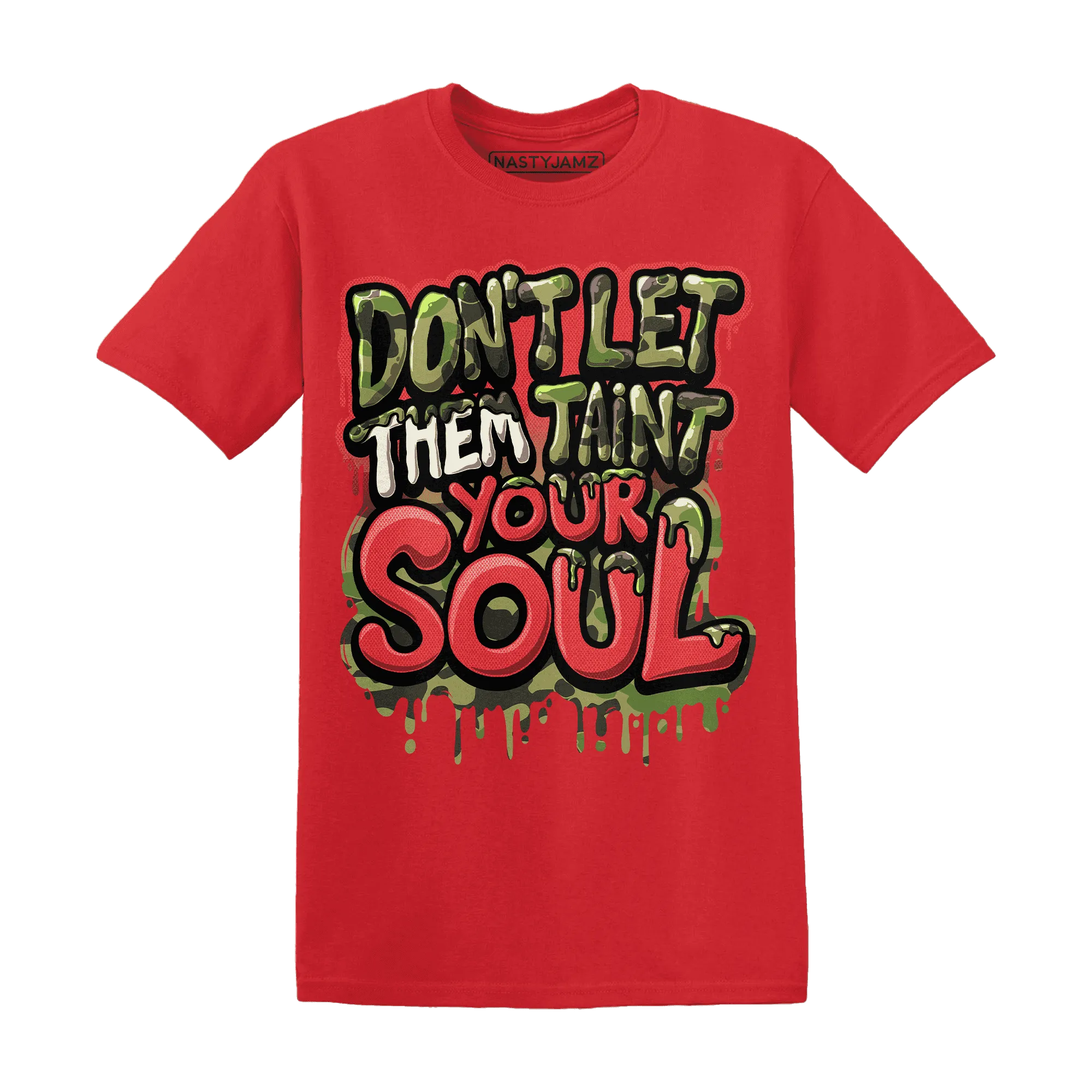 AM-90-Dark-Sage-Solar-Red-NastyJamz-T-Shirt-Match-Never-Taint-Your-Soul