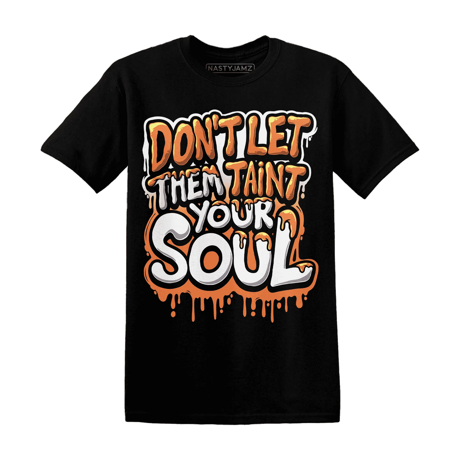 NastyJamz-AM-TW-White-Orange-T-Shirt-Match-Never-Taint-Your-Soul