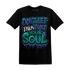 Dunk-Hyper-Royal-Malachite-NastyJamz-T-Shirt-Match-Never-Taint-Your-Soul