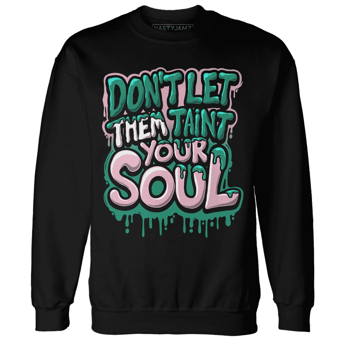 NastyJamz-Dunk-Pink-Malachite-Medium-Soft-Low-Sail-Sweatshirt-Match-Never-Taint-Your-Soul